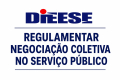Dieese destaca importância de regulamentar negociação coletiva no serviço público