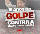 Dez anos do golpe: ataques à democracia abriram caminho para retirada de direitos