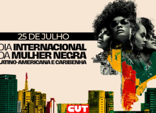 Dia Internacional da Mulher Negra comemora a luta e força