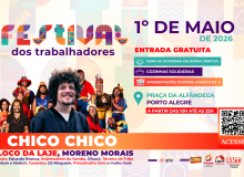 Chico Chico será destaque no 1º de Maio em Porto Alegre; confira a programação no RS